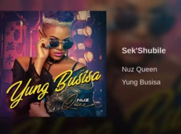 Yung Busisa BY Nuz Queen
